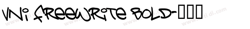 VNI Freewrite Bold字体转换